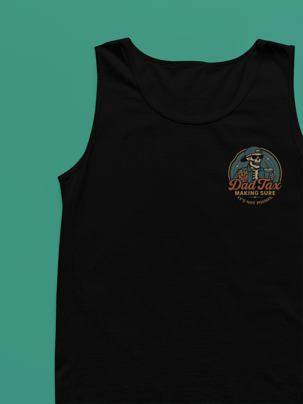 Dad Tax - Tank, T-Shirt, Hoodie - DecalFreakz