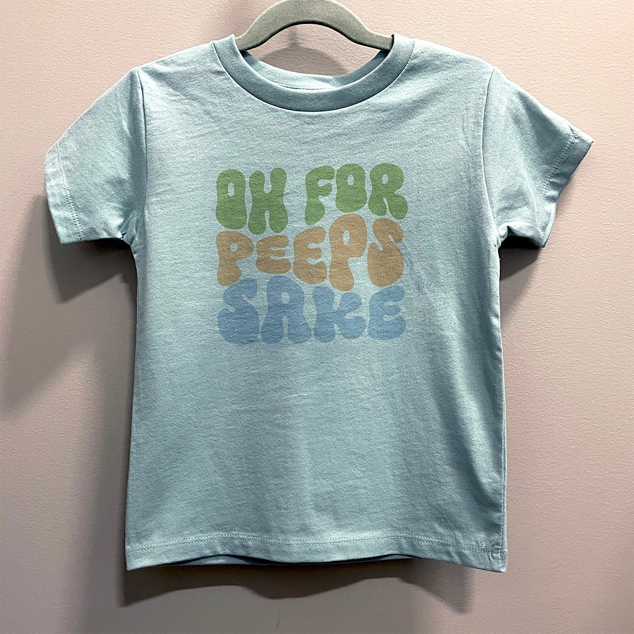 Oh For Peeps Sake Tee - DecalFreakz