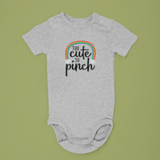 Too Cute To Pinch Onesie & Tee - DecalFreakz
