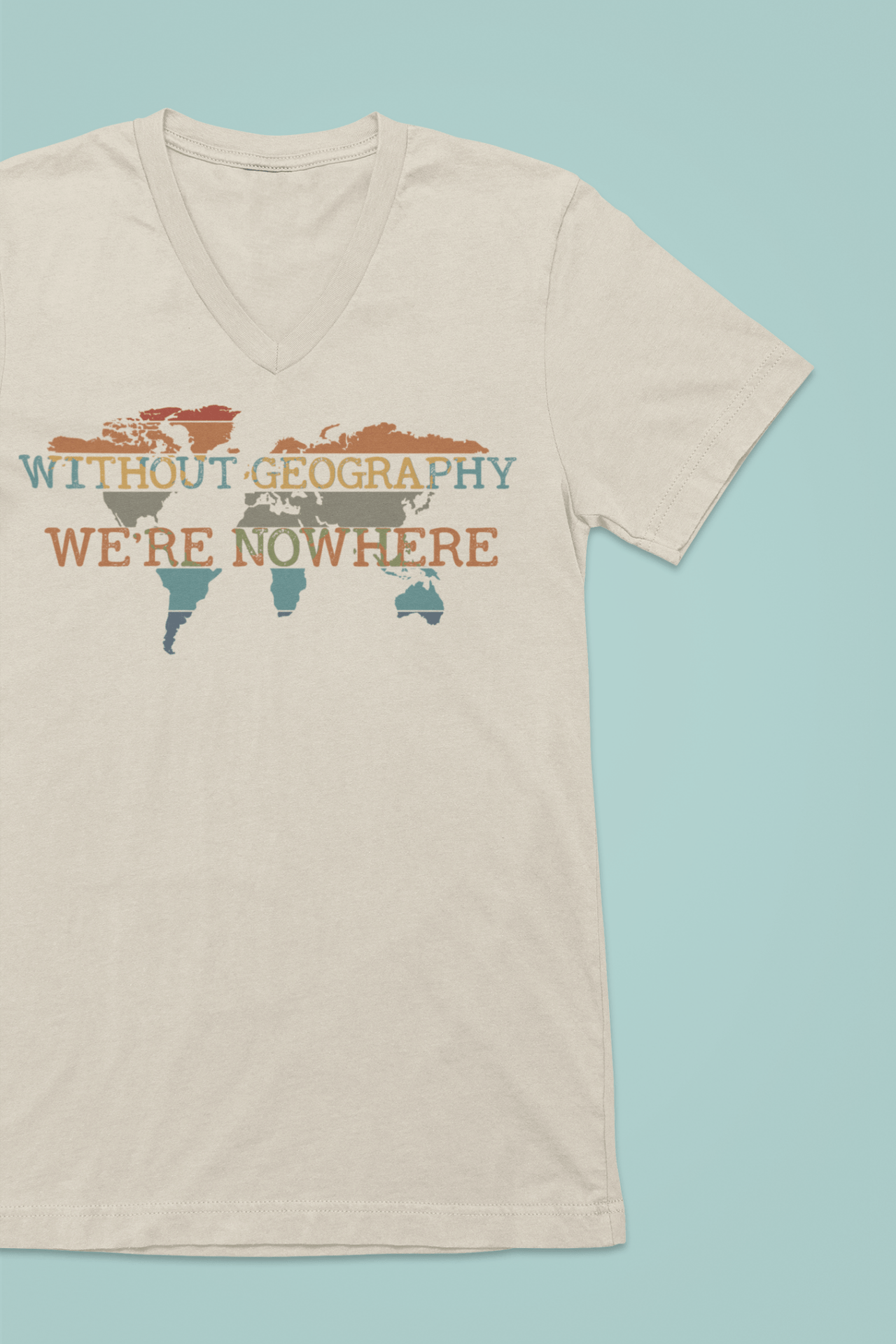 We're Nowhere T-Shirt v - neck - DecalFreakz